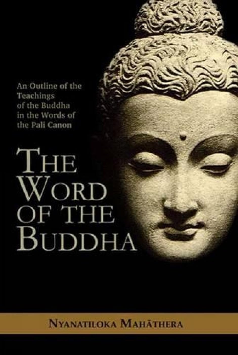 The Word of the Buddha